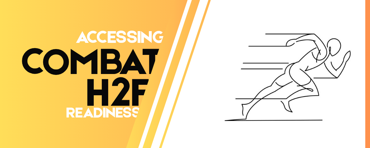 AFT Through an H2F (Holistic Health & Fitness) Lens - Assessing Combat Readiness