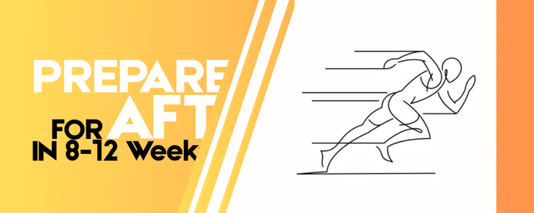 How to Prepare for the AFT in 8–12 Weeks - Training Plans